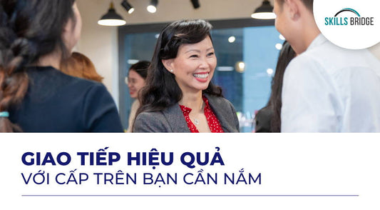 3 cách giao tiếp hiệu quả với cấp trên ai đi làm cũng phải nắm